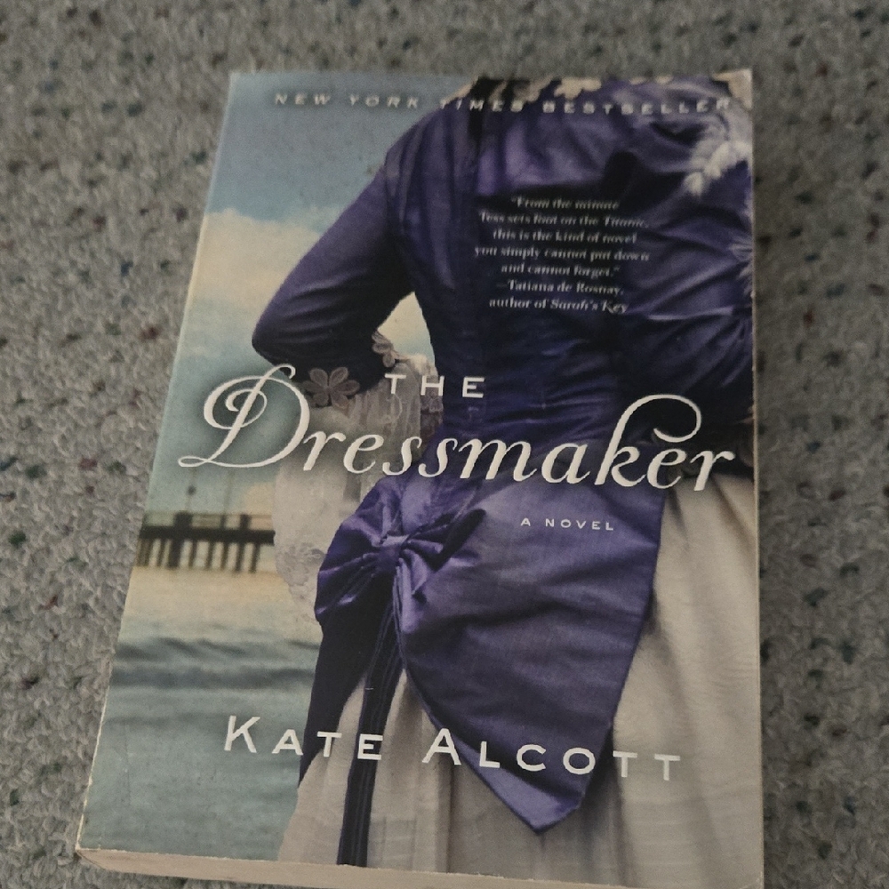 The Dressmaker Novel by Kate Alcott
